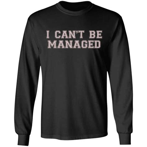 Giggly Squad Merch I Can't Be Managed Black Tee - Merchip8