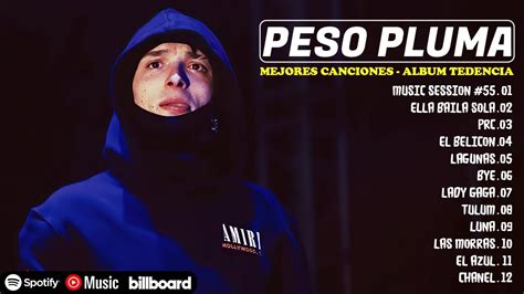 Peso Pluma Grandes Xitos Mix Peso Pluma Lbum Completo