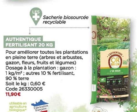 Promo Authentique Fertilisant Kg Or Brun Chez Bricomarch