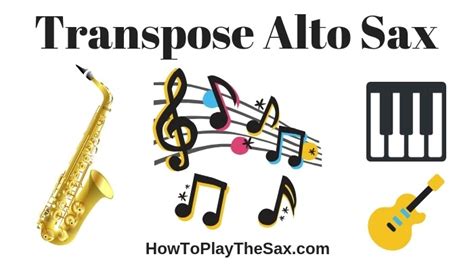 Transpose Alto Sax