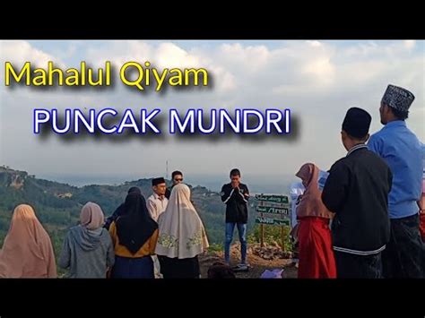 Mahalul Qiyam Puncak Mundri Blora Relawan Syekhermania Blora YouTube