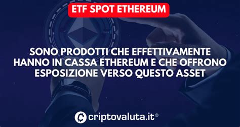 ETF Ethereum Cosa Sono E Come Funzionano Guida 2025