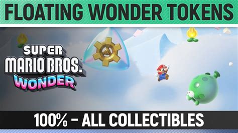 Super Mario Bros Wonder Floating Wonder Tokens All Wonder