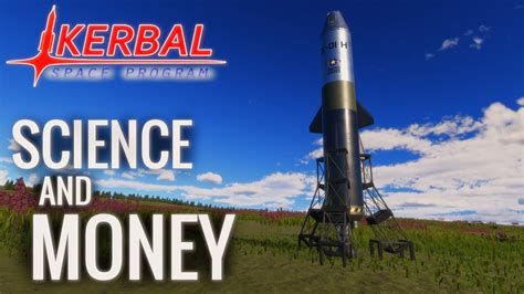 Science And Money Grind In Ksp Career Mode Youtube