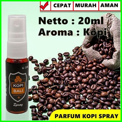 Jual PARFUM KOPI BALI SPRAY PENGHARUM RUANGAN MOBIL PARFUM HELM KOPI