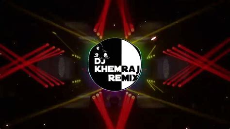 Daukinakhrawaliremix New Cg Dj Song Viral Dj Khemraj Remix