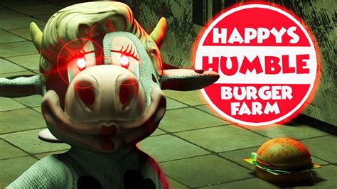 Happys Humble Burger Farm Youtube