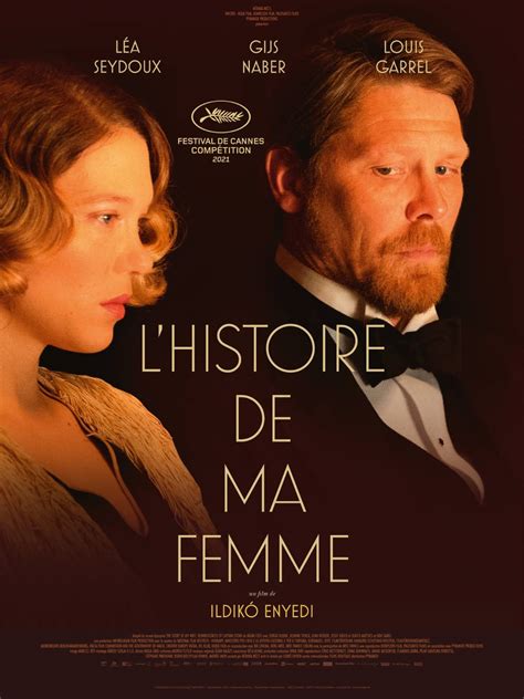 L Histoire de ma femme film 2021 AlloCiné