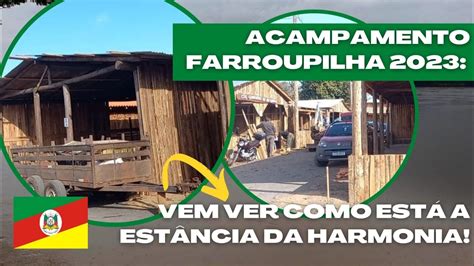 Acampamento Farroupilha Montagem Youtube