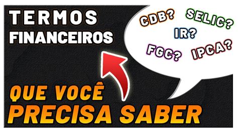 8 Siglas Financeiras Que TODO INVESTIDOR Precisa Saber YouTube