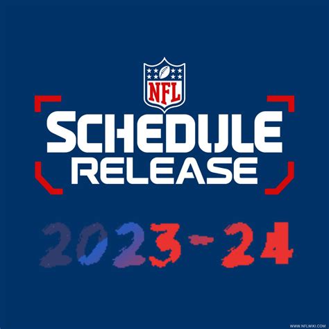 Nfl Schedule 2023 2024 Season Release Ronda Chrystal