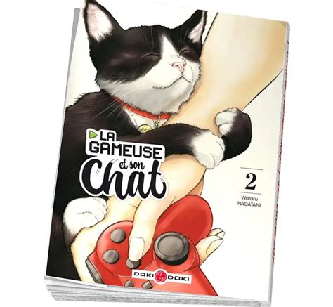 La Gameuse Et Son Chat Tome 2 Offrez Vous La Collection Manga