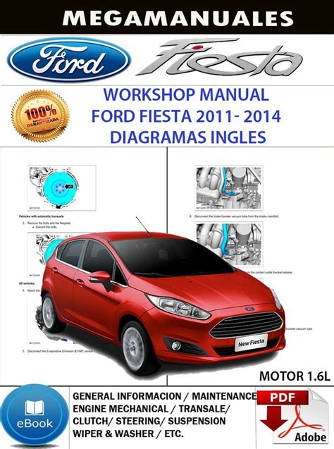 Manual De Taller Ford Fiesta 2011 2014 Ingles Diagramas Ford Fiesta