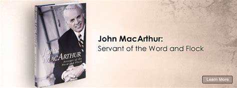 Blog Post John Macarthur Servant Of The Word And Flock