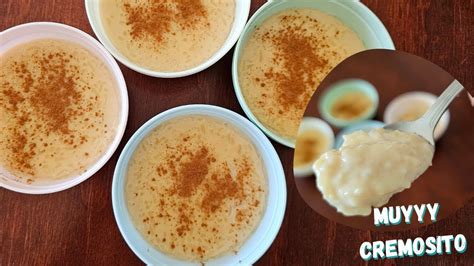 Arroz Con Leche Delicioso Y Muyyy Cremosito Recetafacil Arrozconleche