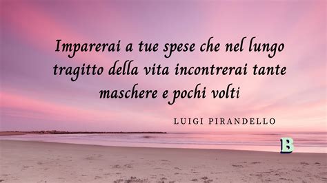 Frasi Luigi Pirandello Le Pi Celebri E Significative