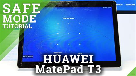 How To Enter Safe Mode In Huawei Mediapad T3 10 Safe Mode Youtube