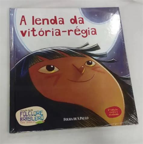 Livro Livro A Lenda Da Vit Ria R Gia Cole O Folha Folclore