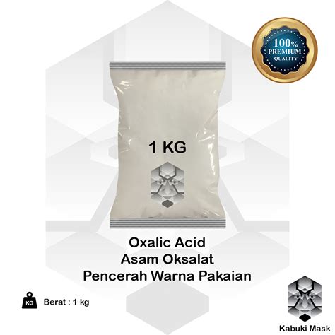 Jual Oxalic Acid Kg Asam Oksalat Kg Osasir Kg Shopee Indonesia