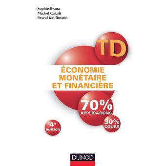 Td Conomie Mon Taire Et Financi Re E D Travaux Dirig S