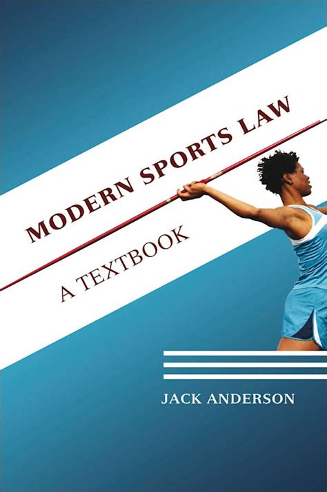 Modern Sports Law A Textbook Jack Anderson Hart Publishing