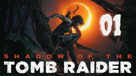 Shadow Of The Tomb Raider Deutsch Auf Zu Einen Neuen Abenteuer Let