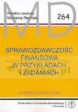 Ksi Ka Sprawozdawczo Finansowa W Przyk Adach I Zadaniach Ceny I