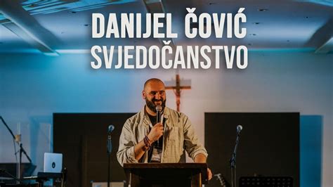 Svjedo Anstvo Danijel Ovi Dio Youtube