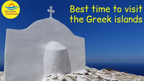 Best Time To Visit The Greek Islands For An Unforgettable Vacation