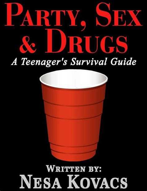 Party Sex And Drugs Ebook Nesa Kovacs 9781452441573 Boeken