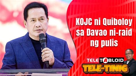 TELE TINIG KOJC Ni Quiboloy Sa Davao Ni Raid Ng Pulis June 10 2024