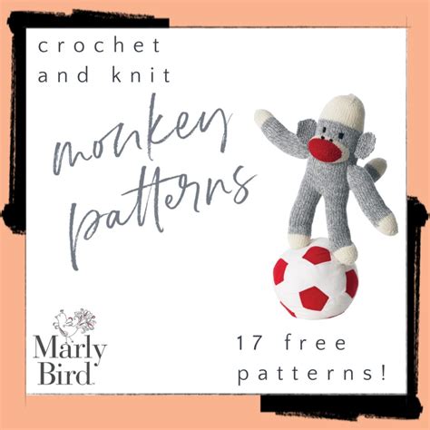 17 Free Monkey Patterns To Knit And Crochet Marly Bird