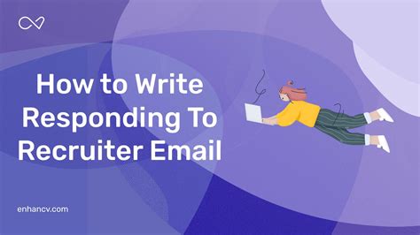 How To Write Responding To Recruiter Email Templates Included