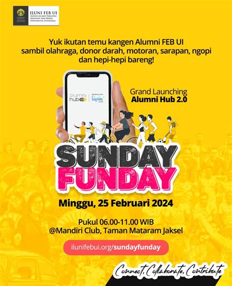 Sunday Funday Alumni FEB UI Februari 2024 ILUNI FEB UI