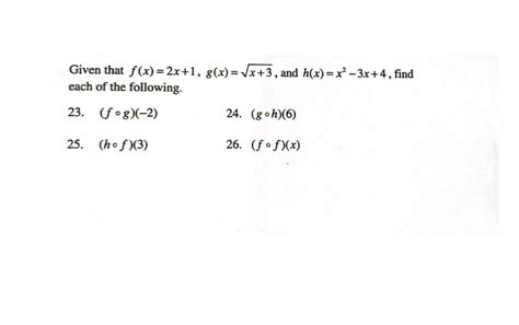 Solved Given That F X 2x 1 G X X 3 And H X X2−3x 4 Find