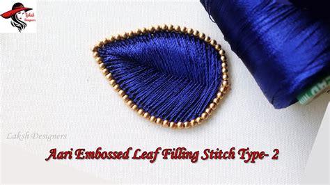 Aari Embossed Leaf Filling Stitch Type 2 Tutorial Aari Work Basic