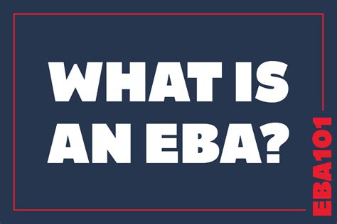 EBAs 101: What is an EBA? – On the Record