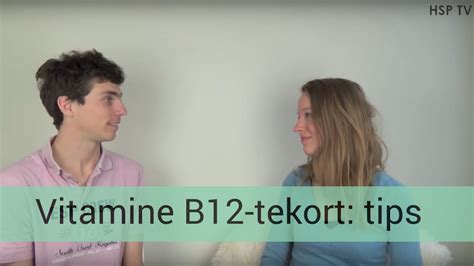 Vitamine B12 Tekort Symptomen Waarde And Behandeling Door Hsp