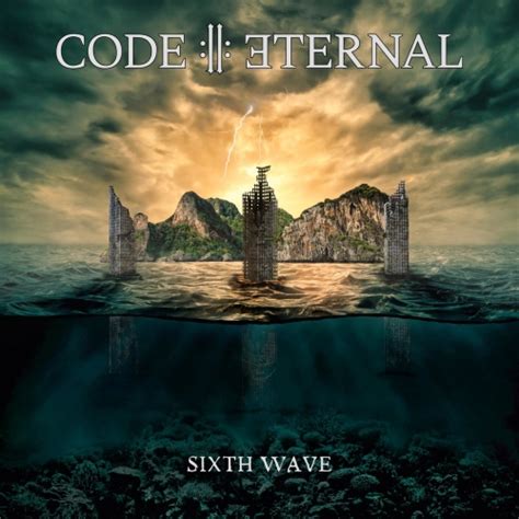 Code Eternal Sixth Wave Ep Getmetal Club New Metal And