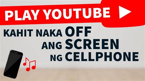 Paano Mag Play Sa Youtube Kahit Naka Off Screen Or Home Screen Ang