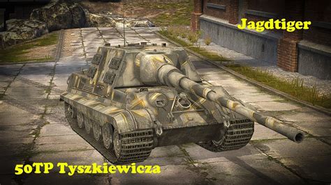 Jagdtiger 50TP Tyszkiewicza WoT Blitz UZ Gaming YouTube