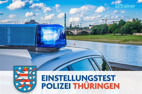 Einstellungstest Polizei Thüringen Aufgaben Ablauf Onlinetest üben