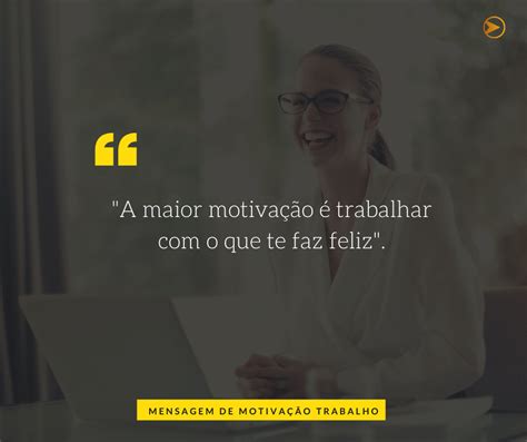 Mensagem De Motiva O Trabalho Mensagens De Motiva O Trabalho