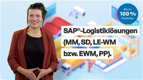 SAP Training für SAP Logistics Module MM SD LE WM bzw EWM und