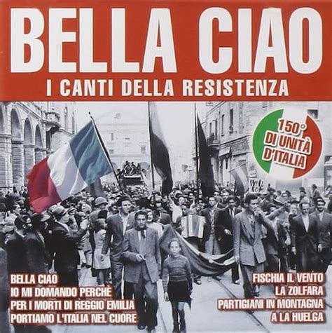 Italiano Con Le Canzoni Bella Ciao