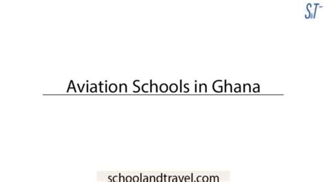 10 Best Aviation Schools In Ghana Duration Purpose 2022