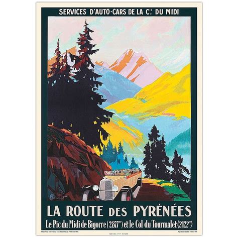 Affiche LA ROUTE DES PYRÉNÉES le Pic du Midi de Bigorre et le Col du