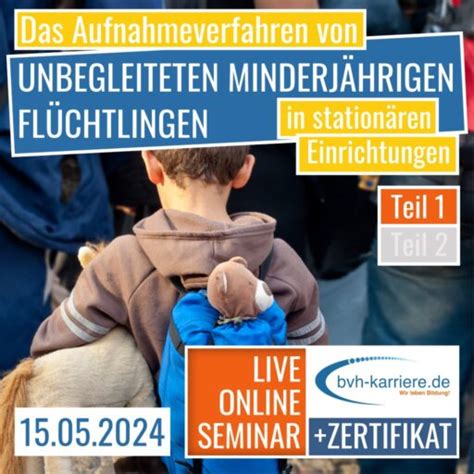 Onlinekurs Uma Das Aufnahmeverfahren Von Unbegleiteten