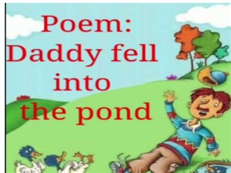 Daddy Fell Into The Pond Wps Office