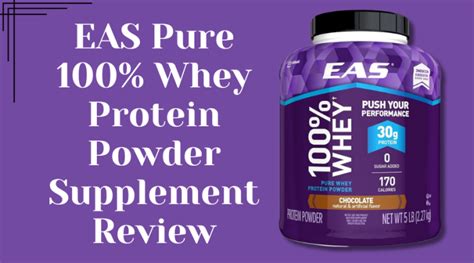 Eas Pure 100 Whey Protein Powder Supplement Review